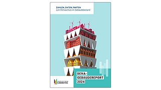 Grafik, Deckblatt des Gebäudereports 2024 der Deutschen Energie-Agentur.