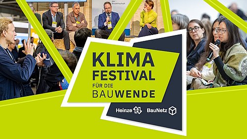 Grafik, Collage mit Szenen vom Klimafestival für die Bauwende: Publikum, Podiumsdiskussion und Moderatorin, zentral das Festival-Logo mit dem Text "Klimafestival für die Bauwende".